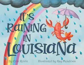 It's Raining in Louisiana Book