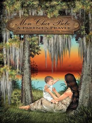 Mon Cher Bebe: A Parent's Prayer - Arcadia Publishing